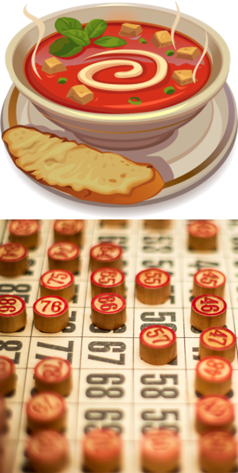 Quick Reminders!   Soup (20th Nov) and Bingo (29th Nov)